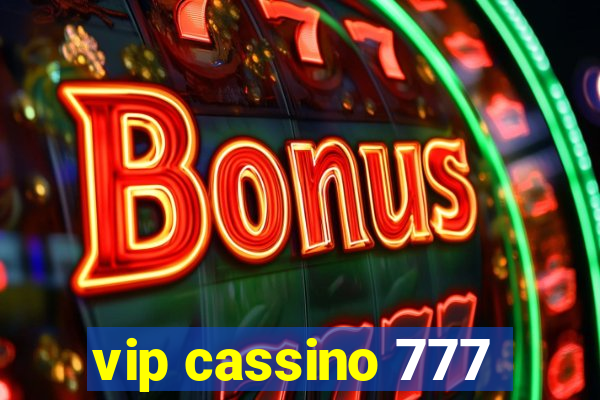 vip cassino 777